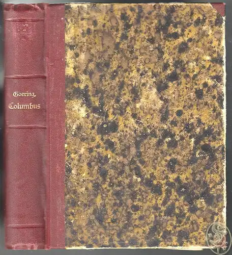 Columbus. Die Entdeckung Amerika`s für Deutschlands Jugend erzählt. GÖHRING, C(a