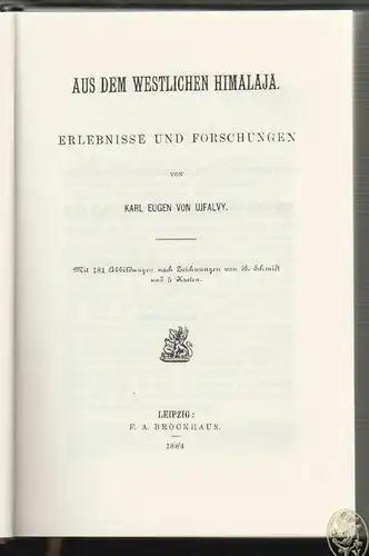 Aus dem westlichen Himalaja. Erlebnisse und Forschungen. UJFALVY, Karl Eugen v.