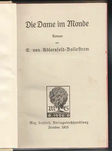 Die Damen im Monde. ADLERSFELD-BALLESTREM, E(ufemia) v.