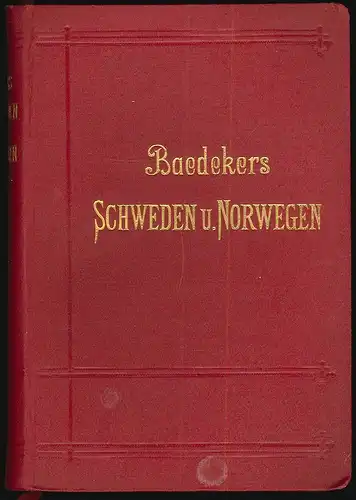 Schweden, Norwegen. Die Reiserouten durch Dänemark nebst Island und Spitzbergen.