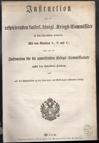 Instruction für die respicirenden kaiserl. königl. Kriegs-Commissäre in den Inva