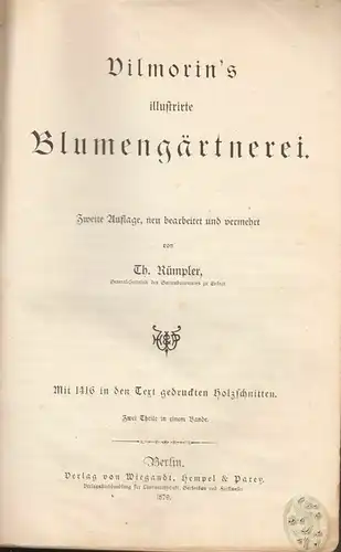 Vilmorin`s illustrirte Blumengärtnerei. RÜMPLER, Th.