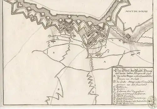 Ein Theil der Stadt Dovay mit denen beeden Attaguen ao. 1710.