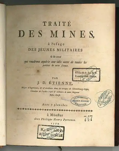Traité des mines, à l`usage des jèunes militaires & de ceux qui voudront aquérir