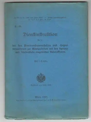 Dienstinstruktion für die bei den Pionierreserveanstalten und - spezialformation