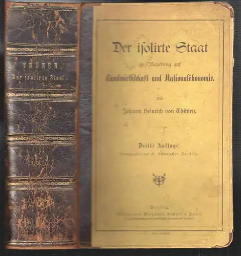 Der Isolirte Staat in Beziehung Auf Landwirthschaft und Nationalokonomie. Hrsg. 