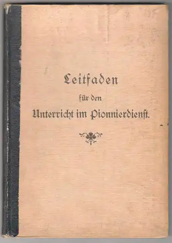 Leitfaden für den Unterricht im Pionnierdienst ausschließlich der Feldbefestigun