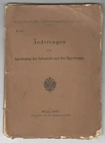 Änderungen in der Ausrüstung der Infanterie und der Jägertruppe.