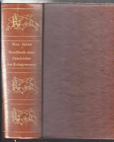 Handbuch einer Geschichte der Kriegswesens von der Urzeit bis zur Renaissance. M