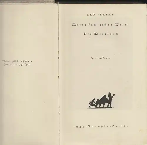 Meine sämtlichen Werke. Der Wortbruch. SLEZAK, Leo.