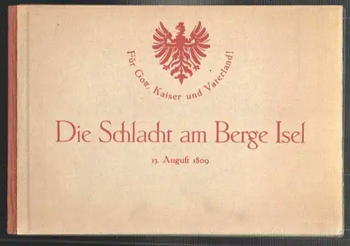 Die Schlacht am Berg Isel. 13. Auguist 1809. Rundgemälde. DIEMER, Zeno. M.