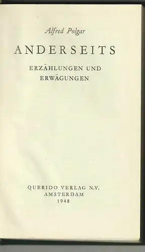 Anderseits. Erzählungen und Erwägungen. POLGAR, Alfred. 0078-02