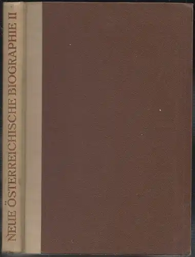 Neue österreichische Biographie ab 1815-1918.