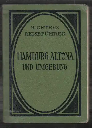 Hamburg-Altona und Umgebung. Führer.