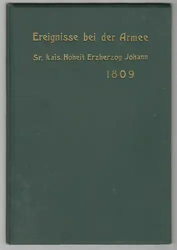 Gedrängtes Journale zur Übersicht der Ereignisse bei der Armee unter höchstem Be