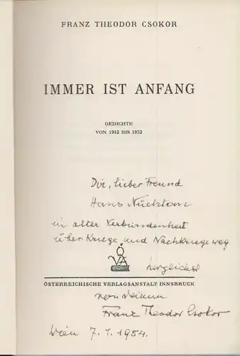 Immer ist Anfang. Gedichte von 1912-1952. CSOKOR, Franz Theodor.