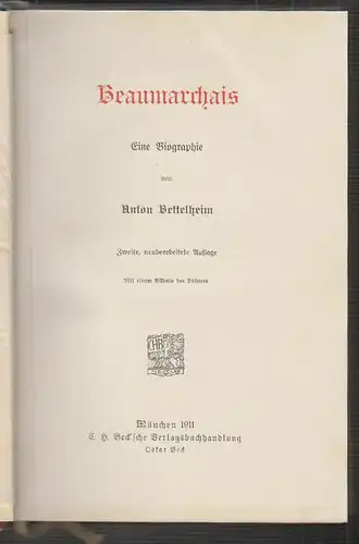 Beaumarchais. Eine Biographie. BETTELHEIM, Anton.