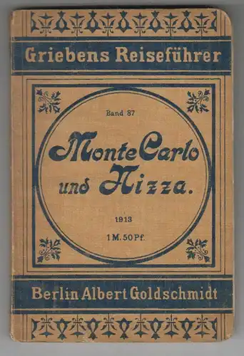 Monte Carlo und Nizza. Praktischer Führer. BIELER, Wilhelm (Bearb.).