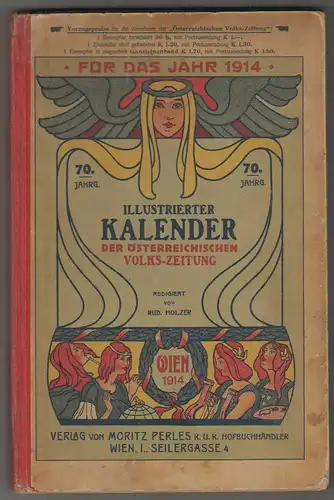 Illustrierter österreichischer Volks-Kalender für das Jahr 1914. HOLZER, Rudolf 