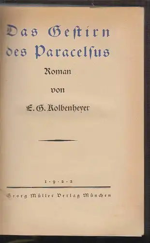 Drei Paracelsus Romane. KOLBENHEYER, E. G.