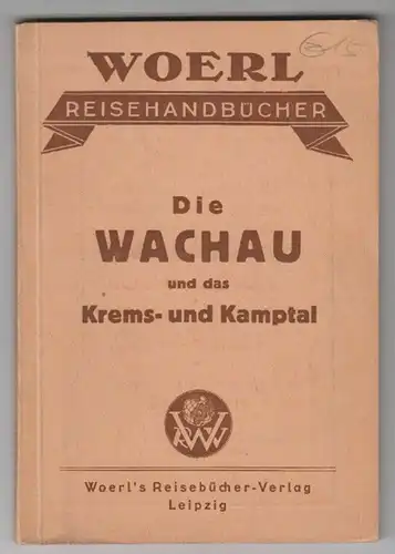 Die Wachau und das Kremstal und untere Kamptal.