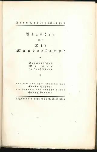 Aladdin oder die Wunderlampe. Dramatisches Märchen in fünf Akten. Aus dem Dänisc
