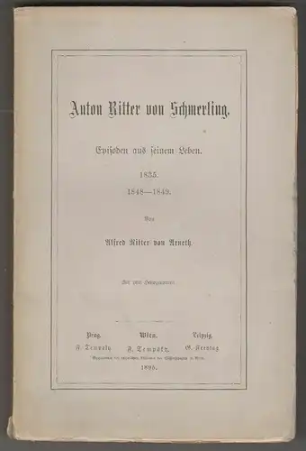 Anton Ritter von Schmerling. Episoden aus seinem Leben. 1835. 1848-1849. 2234-18