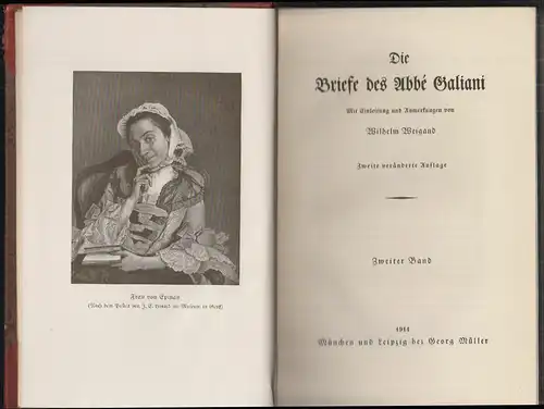 Die Briefe des Abbé Galiani. Mit Einleitung und Anmerkungen. WEIGAND, Wilhelm.