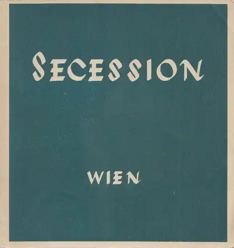 CXII. Ausstellung der Vereinigung bildender Künstler Wiener Secession. Frühjahrs