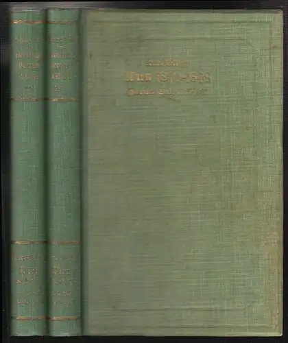 Wien 1840-1848. Eine amtliche Chronik. GLOSSY, Karl (Hrsg.).