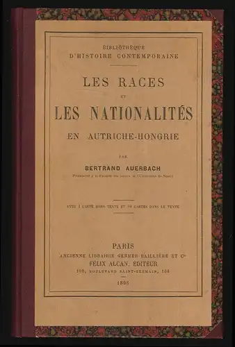 Les races et les nationalités en Autriche-Hongrie. AUERBACH, Bertrand.