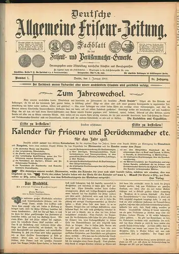 Deutsche Allgemeine Friseur-Zeitung. Fachblatt für das Friseur- und Perückenmach
