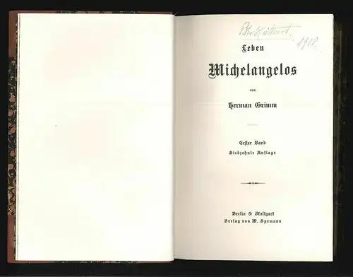 Leben Michelangelos. GRIMM, Herman.