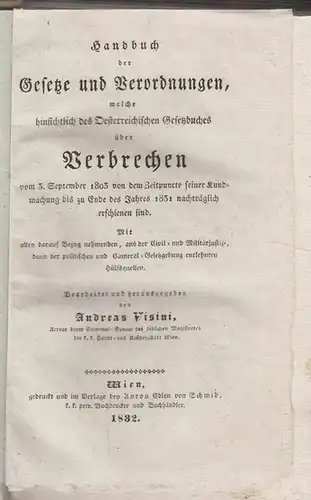 Handbuch der Gesetze und Verordnungen, welche hinsichtlich des Oesterreichischen