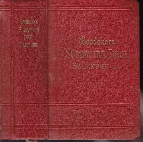Südbayern, Salzburg, Tirol, Ober- und Nieder-Österreich, Steiermark, Kärnten und