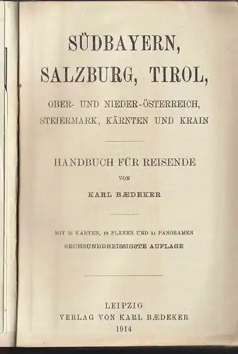 Südbayern, Salzburg, Tirol, Ober- und Nieder-Österreich, Steiermark, Kärnten und