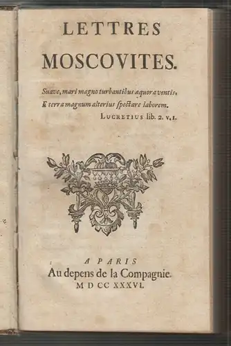 Lettres Moscovites. [LOCATELLI, Francesco ].