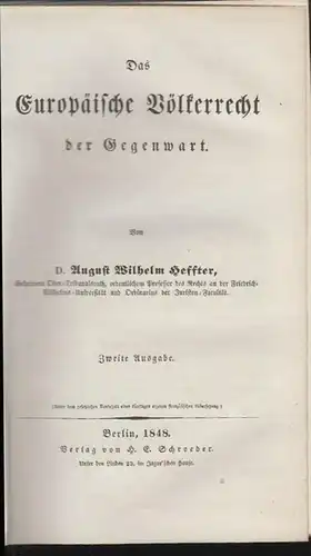 Das europäische Völkerrecht der Gegenwart. HEFFTER, August Wilhelm.