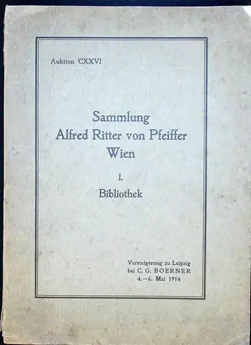 Katalog der Bibliothek Alfred Ritter von  Pfeiffer, Wien. Holzschnittbücher des