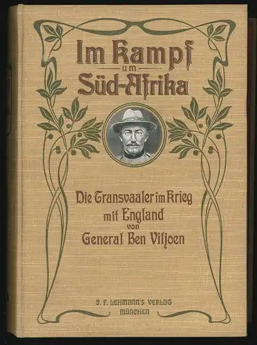 Die Transvaaler im Krieg mit England. Kriegserinnerungen von General Ben Viljone