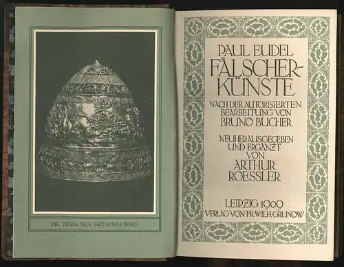 EUDEL, Fälscherkünste. Nach der autorisierten... 1909