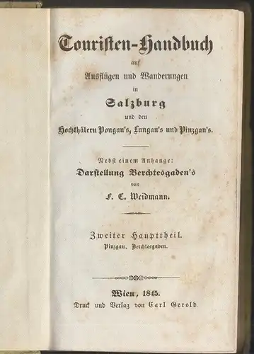 Touristen-Handbuch für Salzburg und den Hochthälern Pongau`s, Lungau`s und Pinzg