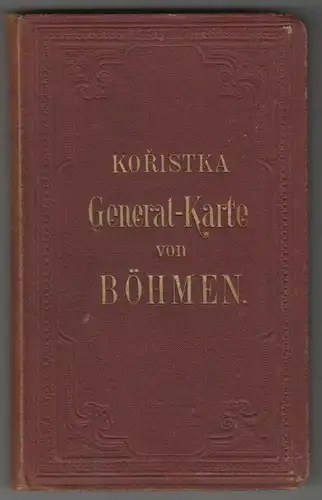 General-Karte des Königreiches Böhmen entworfen und nach den neuesten Au 0821-20