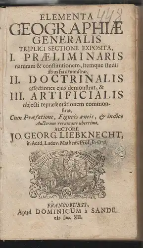 Elementa Geographiae Generalis. Triplici sectione exposita. I. Praeliminaris, II