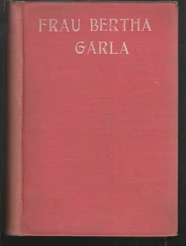 Frau Bertha Garlan. Roman. SCHNITZLER, Arthur.