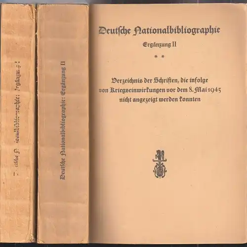 Deutsche Nationalbibliographie. Ergänzung I.  Verzeichnis der Schriften, die 193