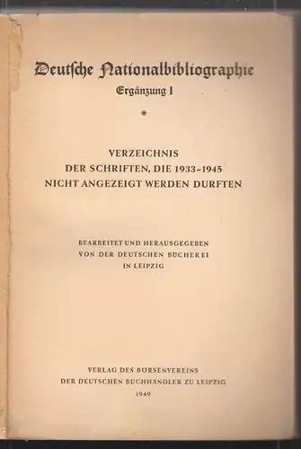 Deutsche Nationalbibliographie. Ergänzung I.  Verzeichnis der Schriften, die 193