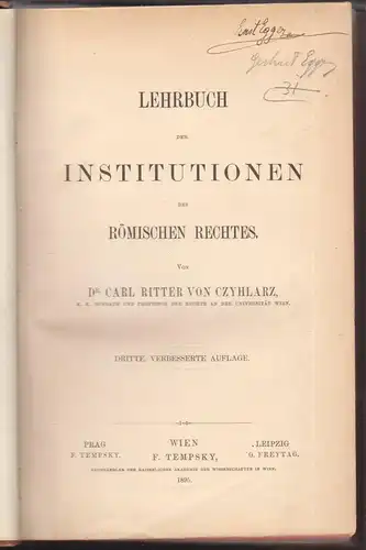 Lehrbuch der Institutionen des römischen Rechtes. CZYHLARZ, Carl, Ritter v.