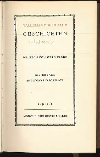 Geschichten. Deutsch v. Otto Flake. TALLEMANT DES RÉAUX (Gédéon).