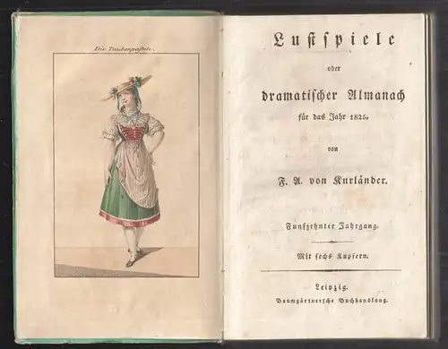 Lustspiele oder dramatischer Almanach für das Jahr 1825. KURLÄNDER, F. A.